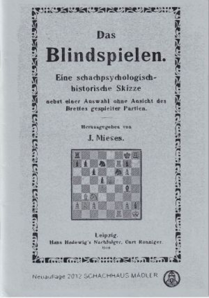 Mieses, Das Blindspielen (1918) - Reprint